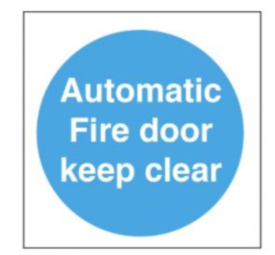 Automatic Fire Door Keep Clear Self Adhesive Vinyl Sign 100x100cm