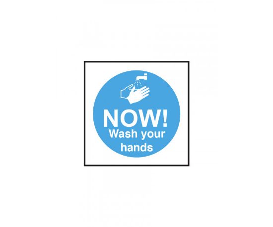 NOW WASH YOUR HANDS 100 X 100mm SELF ADHESIVE