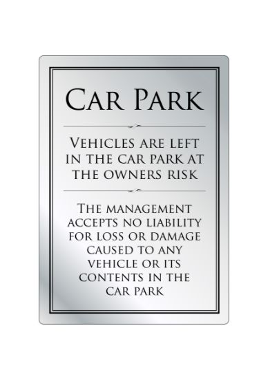 Car Park Disclaimer 210x297mm Brushed Silver