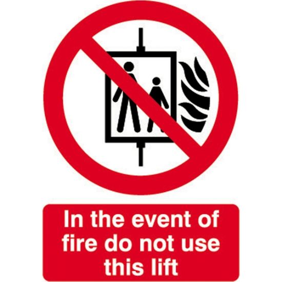 In The Event Of Fire Do Not Use This Lift 210x148 S/A