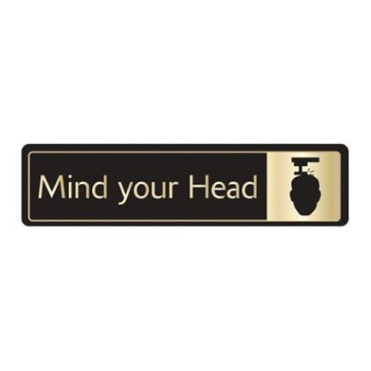 Mind Your Head Doorsign S/A 43x178mm Black & Gold *p