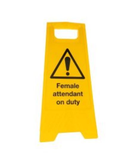 Female Attendant On Duty A Frame 620 Mm X 300 Mm