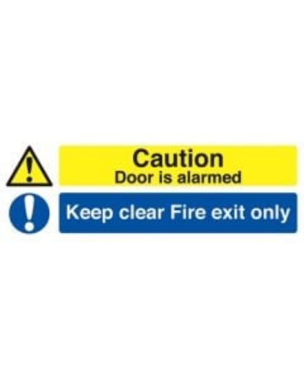 Fire Exit Only & Caution This Door Is Alarmed Sign 150x450 Rigid